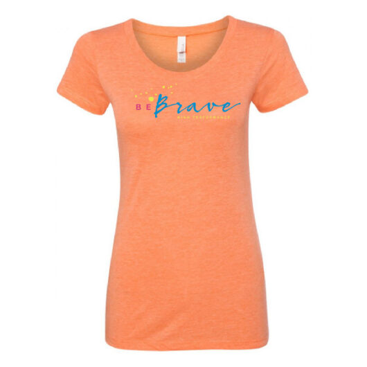 Be Brave Classic Tee, Women's Fit, Orange Triblend